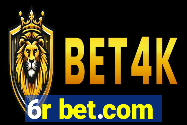 6r bet.com